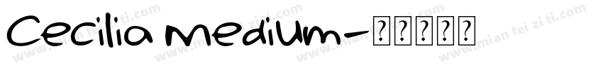 Cecilia Medium字体转换